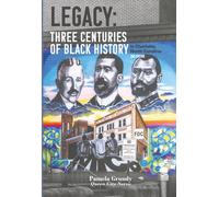 Legacy: Three Centuries of Black History in Charlotte, North Carolina