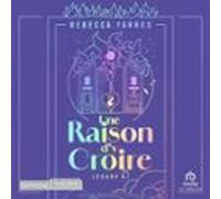Legacy - Tome 3 Une Raison D'y Croire