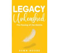 Legacy Unleashed: The Passing of the Mantle