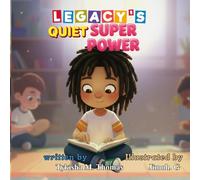 LEGACY'S QUIET SUPER POWER
