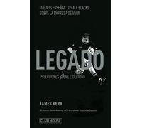 Legado 15 Lecciones Sobre Liderazgo