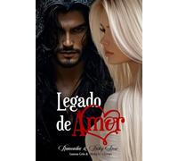 LEGADO DE AMOR