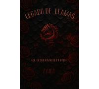 Legado de Llamas - El despertar del Fyrr: Volumen I