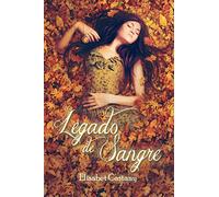 Legado de sangre: Volume 2 (La hija de la Sacerdotisa)
