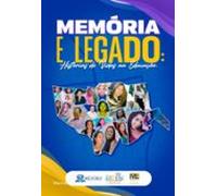 Legado E Memória: (ebook)
