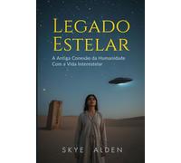 Legado Estelar: A Antiga Conexão da Humanidade com a Vida Interestelar