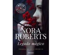 Legado Mágico (trilogía De Los Odwyer 3) (ebook)