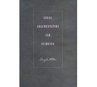Legal Argumentation and Evidence