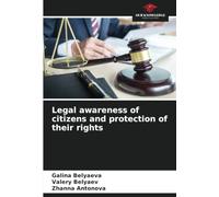 Legal awareness of citizens and protection of their rights
