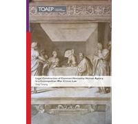 Legal Construction of Common Humanity: Human Agency in a Cosmopolitan War Crimes Law