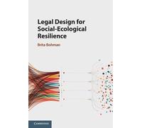 Legal Design for Social-Ecological Resilience