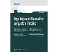 Legal English: diritto societario comparato e finanziario (Officina. Professioni)
