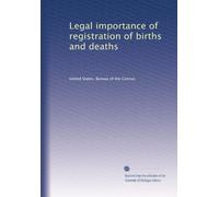 Legal importance of registration of births and deaths