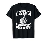 Legal Investigación - Salud Enfermera Forense Camiseta