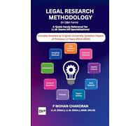 LEGAL RESEARCH METHODOLOGY (In Q&A Form): A 'Quick Handy Reference' for LL.M. Exams (All Specializations)