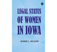Legal Status of Women in Iowa