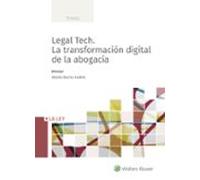 Legal Tech: La Transformacion Digital De La Abogacia