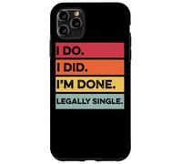 Legalmente Soltero Divorciado Divertido Divorcio Fiesta Hombres Mujeres Carcasa para iPhone 11 Pro MAX