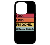 Legalmente Soltero Divorciado Divertido Divorcio Fiesta Hombres Mujeres Carcasa para iPhone 14 Pro