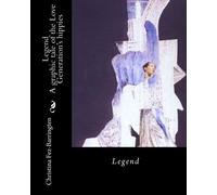 Legend: A graphic tale of the Love Generation's hippies sixties: Volume 1
