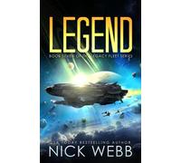 Legend: Book 7 of The Legacy Fleet Series