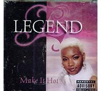 Legend - Make It Hot / Something Bout My Microphone