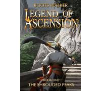 Legend of Ascension: The Shrouded Peaks: 1