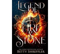 Legend of Fire and Stone (The Savage Love Series)