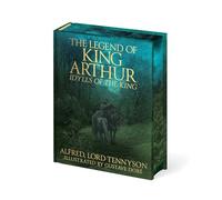 Legend of King Arthur: Idylls of the King (Arcturus Epic Classics)