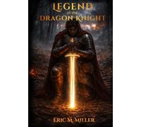 Legend of the Dragon Knight