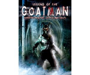 Legend of the Goatman: Horrifying Monsters Cryptids & Ghosts [USA] [DVD]