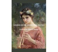 Legend of the Incredible Flutist (French Quintet)
