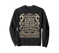 Legendario Desde Mayo 2008 - Cumpleaños 18 Años Sudadera