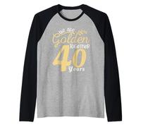 Legendary 40 Year golden Marriage anniversary Crew Men Women Camiseta Manga Raglan