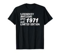 Legendary Awesome Epic Birthday Gift 1971 Limited Edition Camiseta