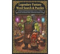 Legendary Fantasy Word Search & Puzzles: 55 Themed Word Searches and Hilarious Jokes | 6×9 in, 110 Pages | Great Gift for Fantasy Fans, Travelers & Puzzle Lovers