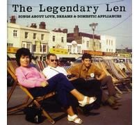 Legendary Len - Songs About Love Dreams & Domestic Appliances