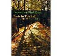 Legendary Pink Dots (The)-Paris In