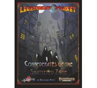 Legendary Planet: Confederates of the Shattered Zone (PF2): Pathfinder Second Edition