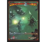 Legendary Planet: The Depths of Desperation (Pathfinder Second Edition)