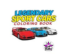 Legendary Sports Cars Coloring Book (Style&Speed Cars Coloring Books Series)