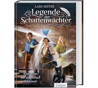 Legende der Schattenwächter - Kampf um die magischen Schlüssel: Ein episches Fantasy-Abenteuer ab 12 Jahre mit atemberaubend spannender Story (Band 1)