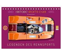 Legenden des Rennsports Historic Sports Cars 1960-1975 (Tischkalender 2026 DIN A5 quer), CALVENDO Monatskalender: Historische Rennwagen der 60iger und 70iger Jahre