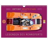 Legenden des Rennsports Historic Sports Cars 1960-1975 (Wandkalender 2026 DIN A4 quer), CALVENDO Monatskalender: Historische Rennwagen der 60iger und 70iger Jahre