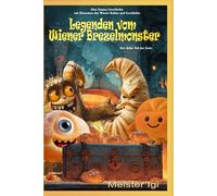 Legenden von Wiener Brezelmonster