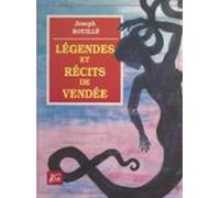 Légendes Et Récits De Vendée (ebook)
