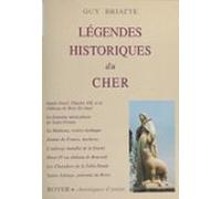 Légendes Historiques Du Cher (ebook)