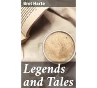 Legends And Tales (ebook)