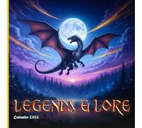 Legends & Lore 2026 Calendar: Dragons, Myths, and Fantasy Creatures in Stunning Artwork