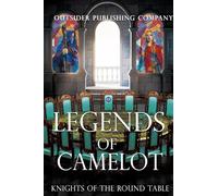 Legends of Camelot: Tales of the Round Table